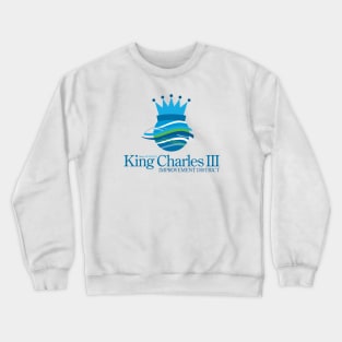 King Charles III Improvement District Crewneck Sweatshirt